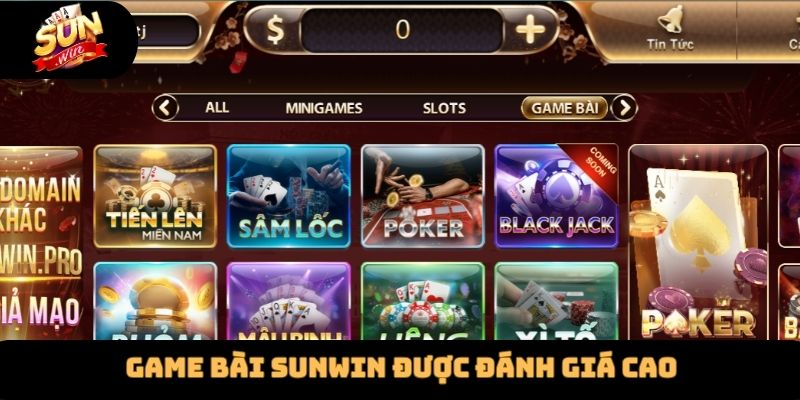 Game bài Sunwin được đánh giá cao