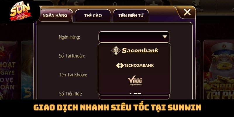 Giao dịch nhanh siêu tốc tại Sunwin