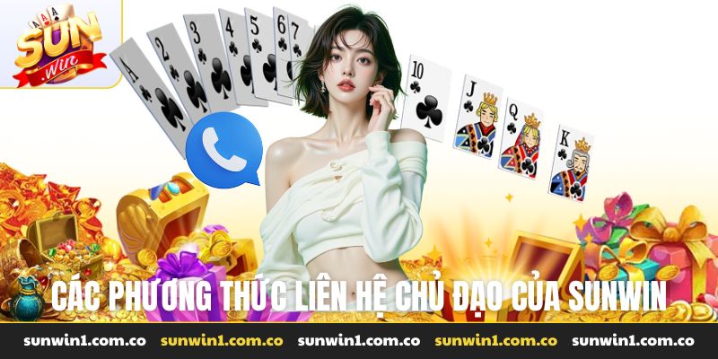 Các phương thức liên hệ chủ đạo của Sunwin