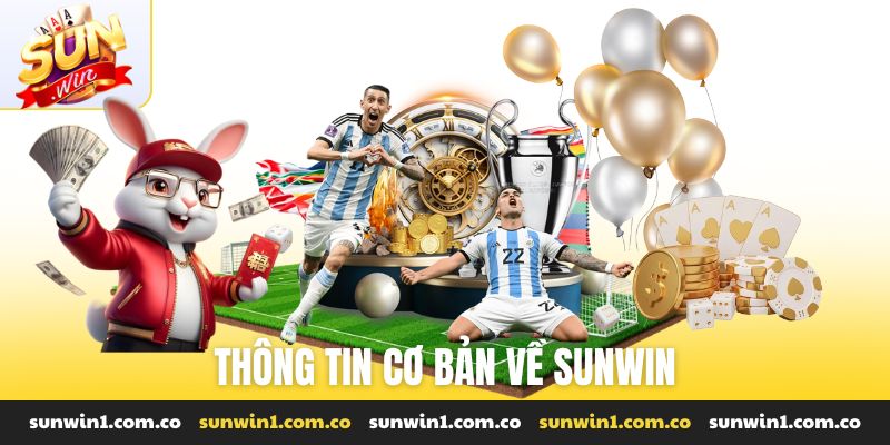 Thông tin cơ bản về Sunwin